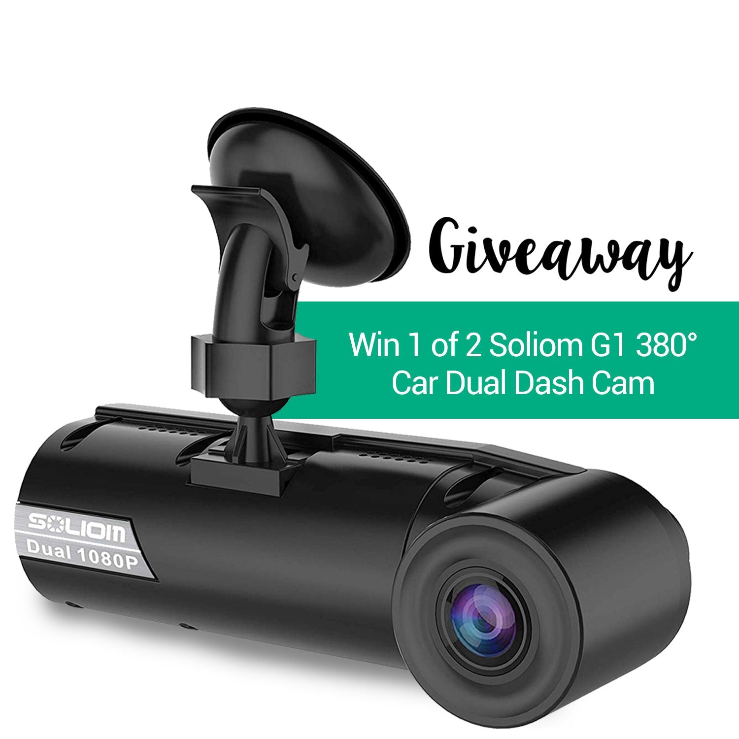 Solioim G1 380° dual 1080P dash cam mounted with suction cup in car giveaway